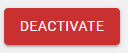 5. Deactivate button